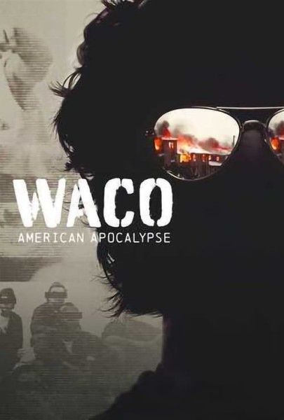 Waco: American Apocalypse (S1E2)